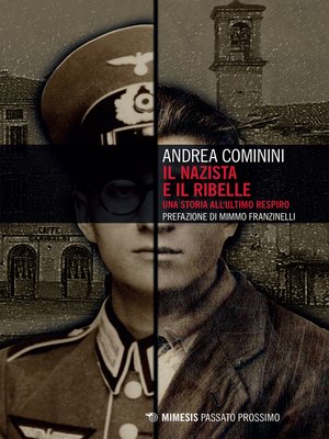 cover image of Il nazista e il ribelle